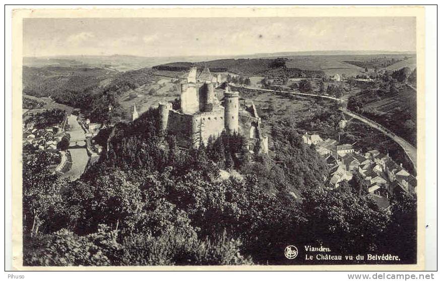 L363 :  VIANDEN : Le Chateau Vu Du Belvedere - Vianden