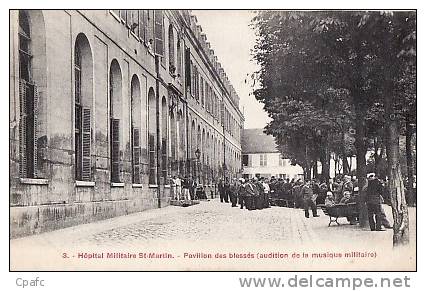 CARTE 1914 Hôpital Militaire St Martin -pavillon Des Blessés (musique Militaire) - Gezondheid, Ziekenhuizen