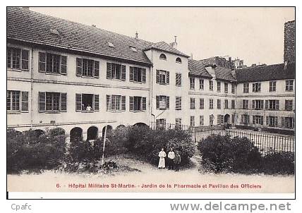 CARTE 1914 Hôpital Militaire St Martin -jardin De La Pharmacie Et Pavillon Des Officiers - Gezondheid, Ziekenhuizen