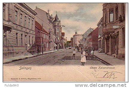 CPA.   SOLINGEN.        Obere Kaiserstrasse.     1902.    (animée) - Wuppertal