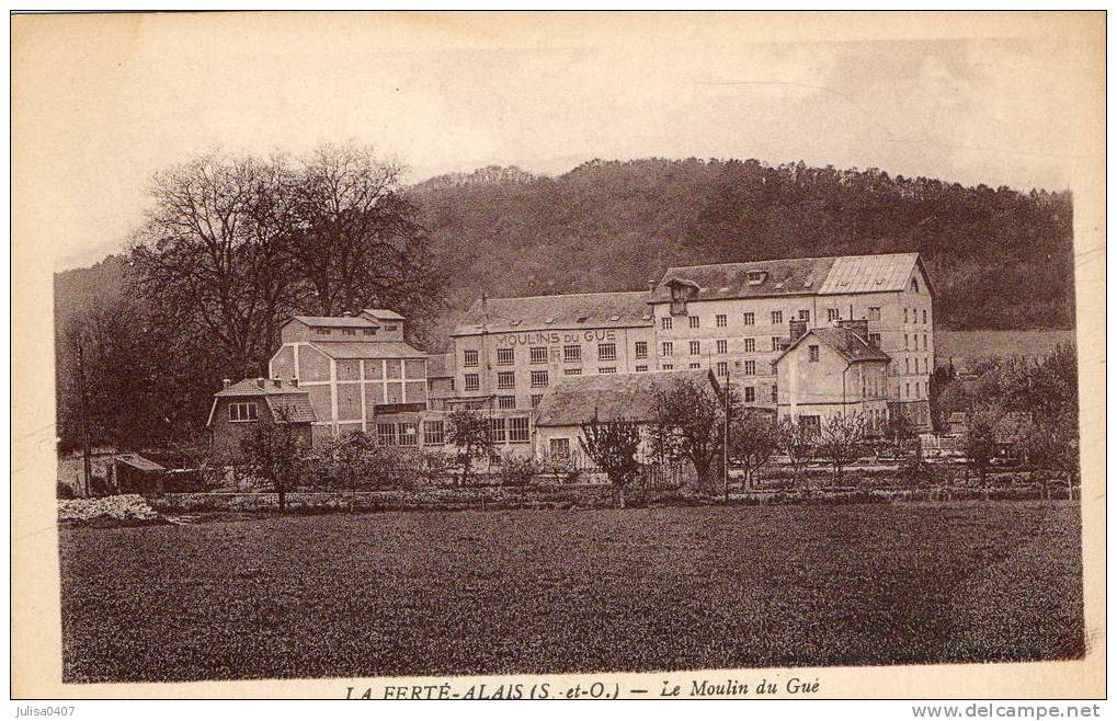 LA FERTE ALAIS (91) Moulin Du Gué Jolie Vue - La Ferte Alais