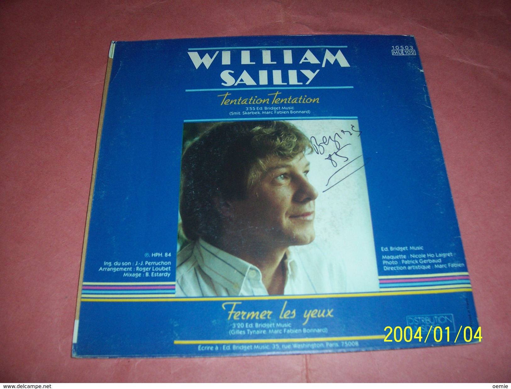 WILLIAM  SAILLY  °  TENTATION TENTATION  / FERMER LES YEUX - Collections Complètes