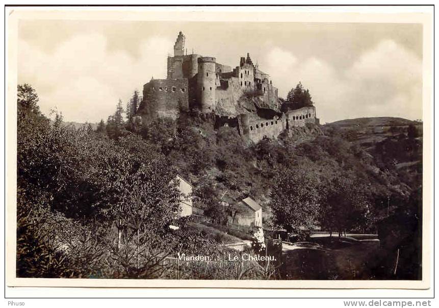 L461 : VIANDEN : Le Chateau - Vianden