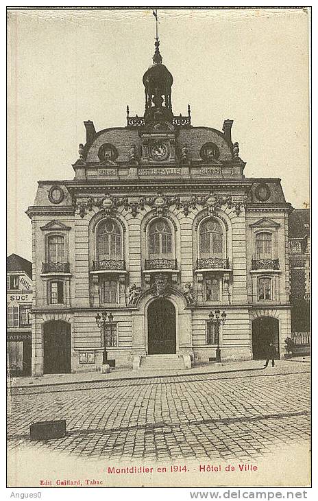 HOTEL DE VILLE  MONTDIDIER 1914 - Montdidier