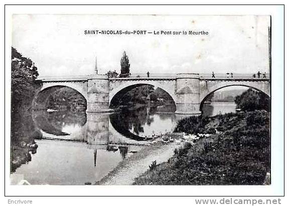 Cpa SAINT NICOLAS DE PORT Le Pont Sur La Meurthe - Saint Nicolas De Port