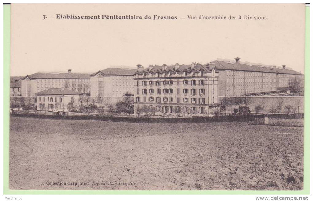 VAL DE MARNE.FRESNES.ETABLISSEMENT PENITENTIAIRE VUE D ENSEMBLE DES 3 DIVISIONS - Fresnes