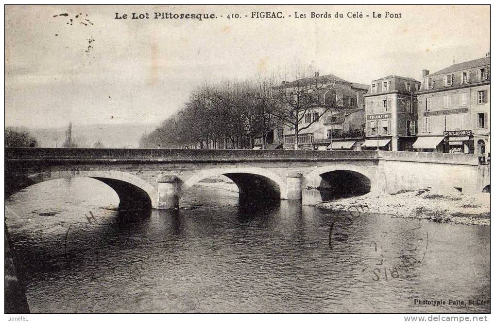 FIGEAC : (46) Les Bords Du Celé. Le Pont - Figeac