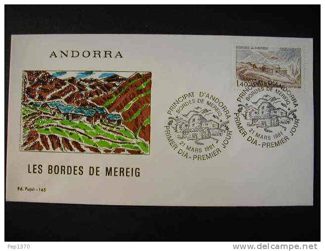 FDC - EPJ - SPD ANDORRE FRANCAISE 1981 LES BORDES DE MEREIG - FDC