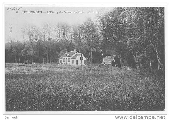 60 // RETHONDES, L'étang Du Vivier Du Grès CLC N° 8 - Rethondes