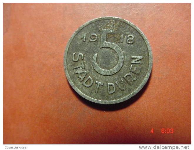 4603 GERMANY ALEMANIA  STADT DÜREN NOTGELD   TOKEN 5 PF 1918 VF - Otros & Sin Clasificación