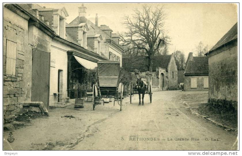 60 - Belle CPA Rethondes - La Grande Rue (attelages) - Rethondes