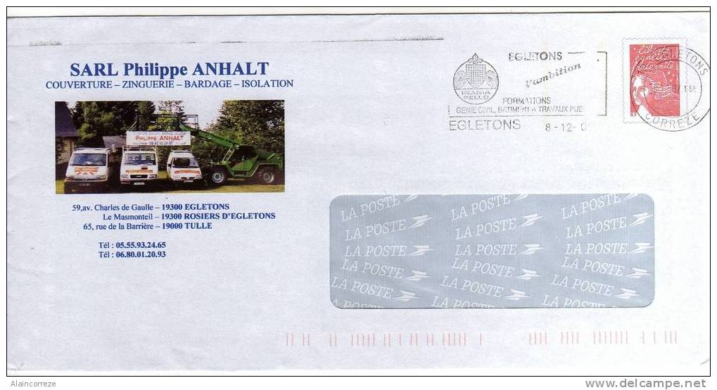 Entier Postal PAP Repiqué Corrèze Couverture Zinguerie Bardage Isolation Egletons Tulle Rosiers D'Egletons - Listos A Ser Enviados : Réplicas Privadas