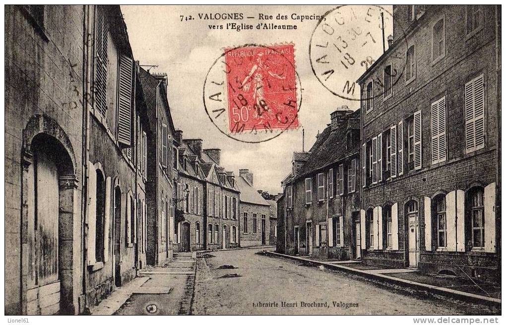 VALOGNES : (50) Rue Des Capucins Vers L'église D'Alleaume - Valognes