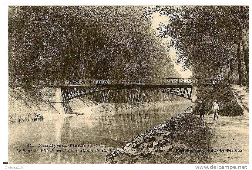 93 NEUILLY SUR MARNE Pont De Ville Evrard Sur Canal De Chelles  Animée  1919 - Neuilly Sur Marne