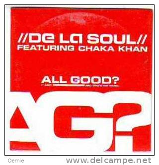 DE LA SOUL   FEATURING  CHAKA  KHAN  //  ALL  GOOD ° RADIO  VERSION // CD SINGLE NEUF SOUS CELLOPHANE - Rap En Hip Hop