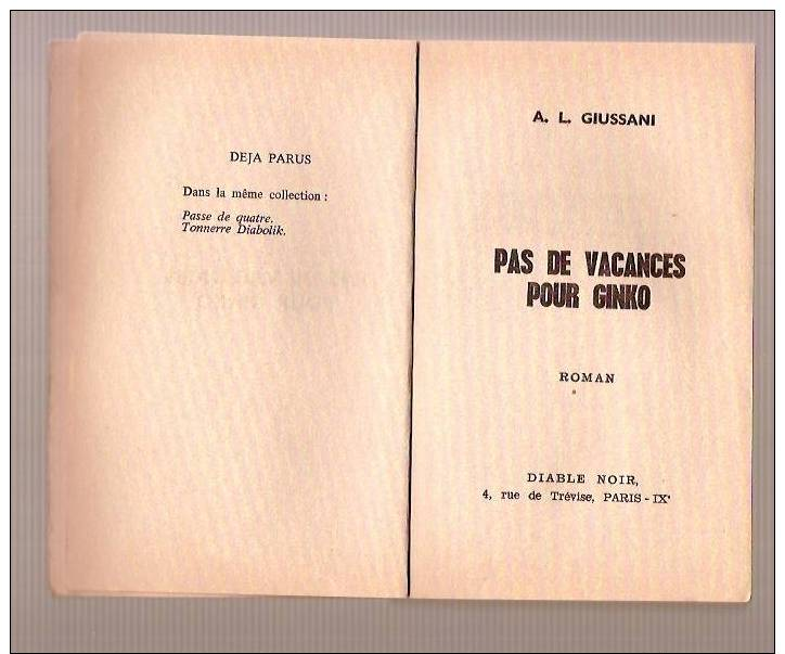DIABOLIK « Rare » !,ED. DIABLE NOIR –N°3 (1968) 1ére Série :  Pas De Vacances Pour Ginko-Très Bon état - Romanzi Neri