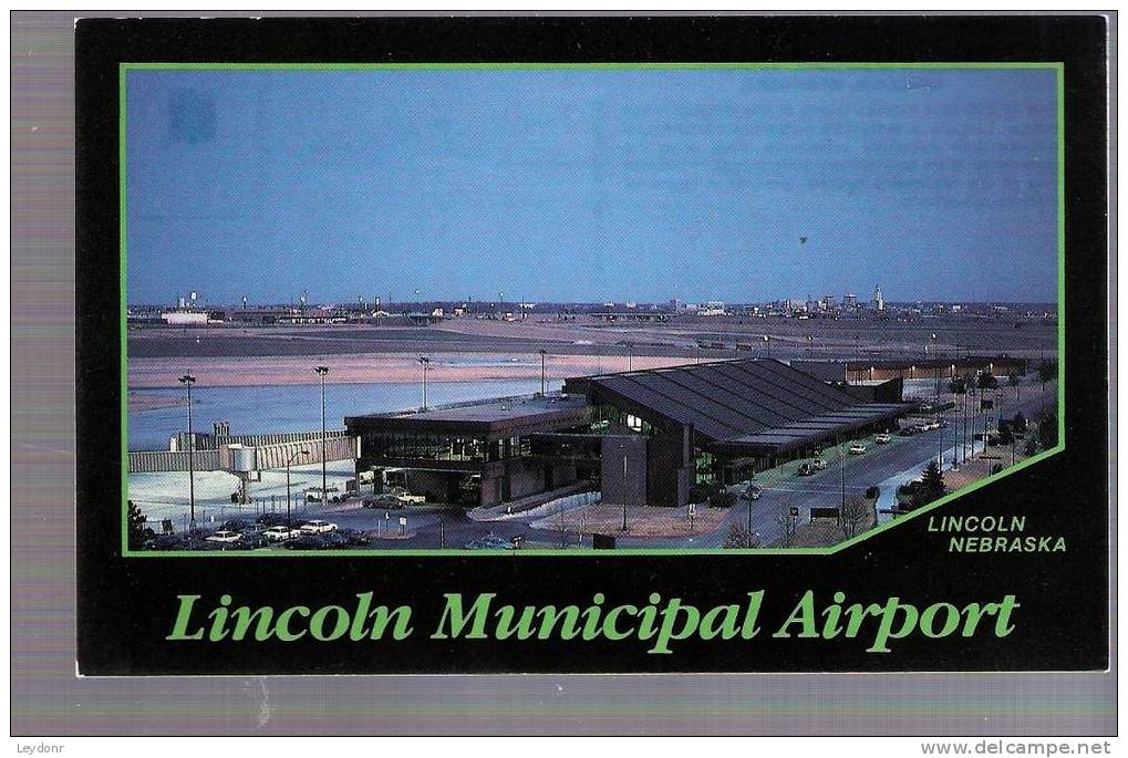 Nebraska - Lincoln Municipal Airport - Altri & Non Classificati