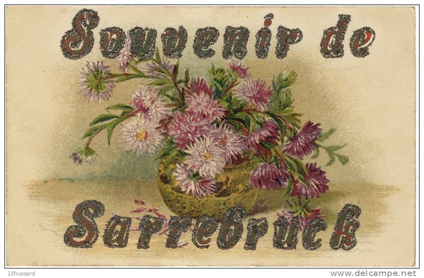 Carte Postale Ancienne Fantaisie - Souvenir De Sarrebruck - Fleurs Dahlias - Saarbrücken