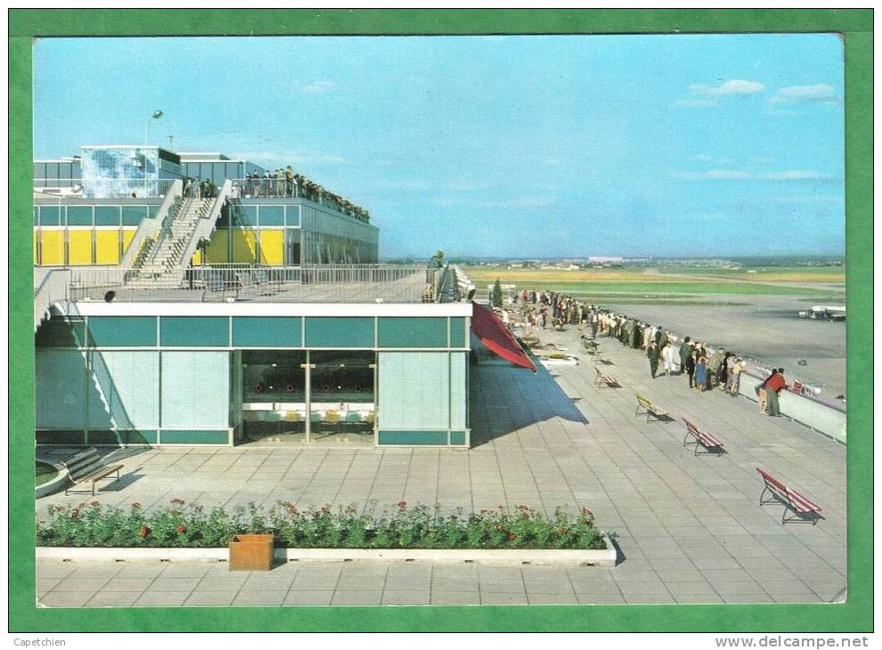 AEROPORT D'ORLY - LES TERRASSES DE L'AEROGARE - Carte De 1964 - - Orly