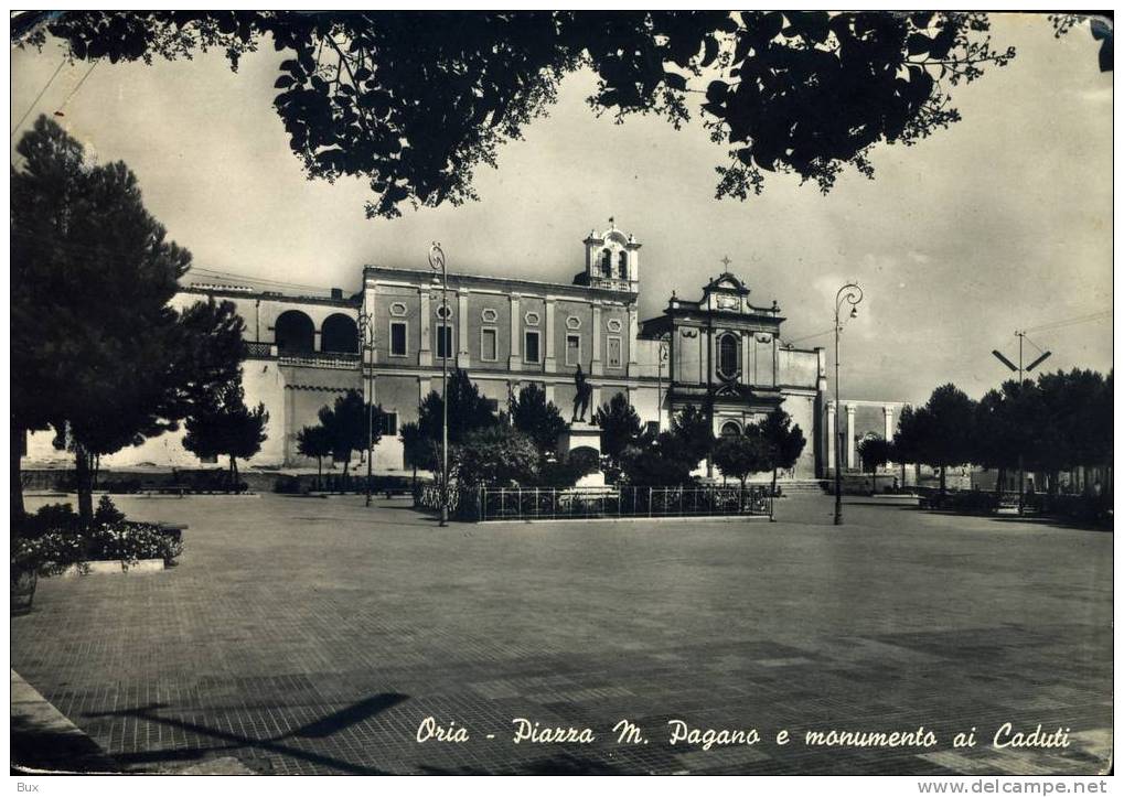 BRINDISI - ORIA - PIAZZA MARIO PAGANO  PUGLIA  NON VIAGGIATA  COME DA FOTO - Brindisi