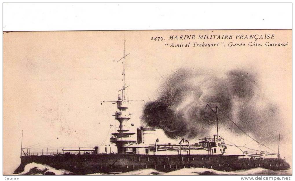 Amiral Tréhouart Garde Cotes Cuirassé - Warships