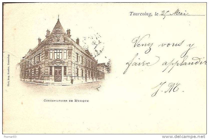 Tourcoing - Conservatoire De Musique (  Carte Precurseur 1901 ) / L2 - Tourcoing