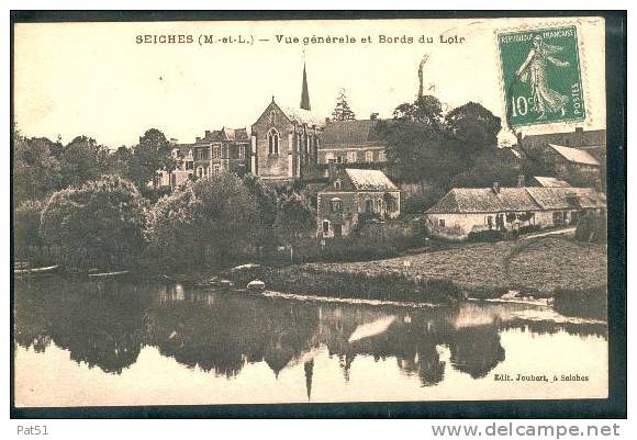 MAINE & LOIRE - Seiches : Vue Générale & Bords Du Loir - Seiches Sur Le Loir