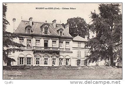 Nogent Sur Oise : Chateau Hébert - Nogent Sur Oise