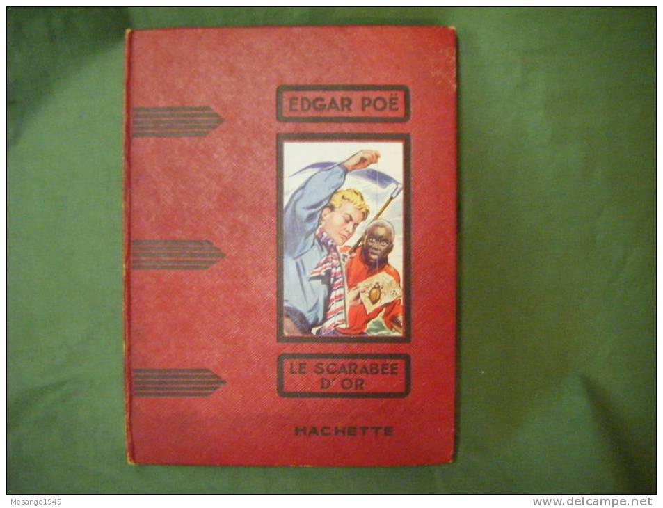 Le Scarabée D'or-Edgar Allan Poe -Livre De Prix Scolaire 1958 -illustration H.faivre- Etiquette De Remise De Prix - Hachette