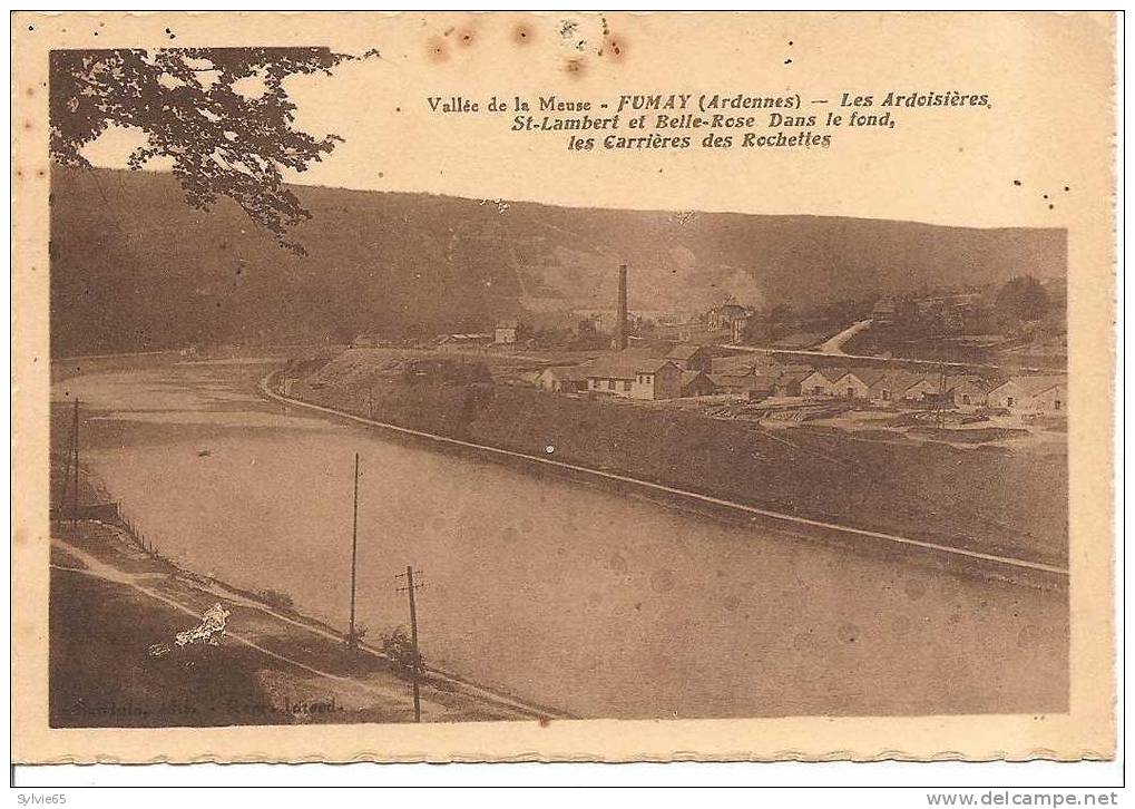 FUMAY-les Ardoisières St Lambert Et Bellerose,dans Le Fond Les Carrières Des Rochettes - Fumay