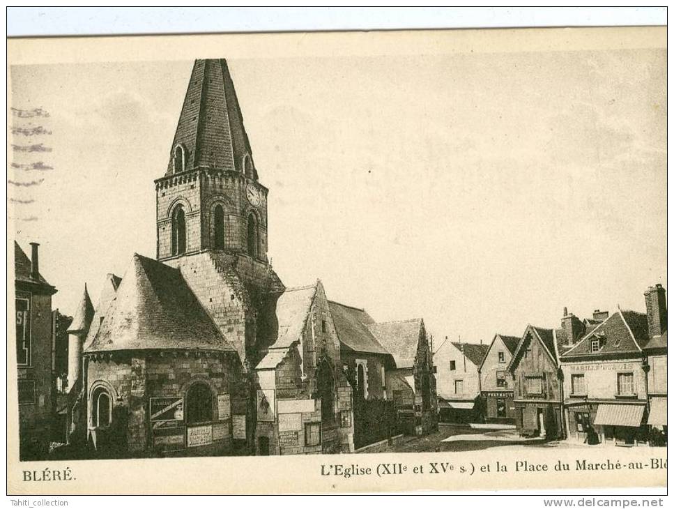 BLERE - L'Eglise Et La Place Du Marché-au-Blé - Bléré