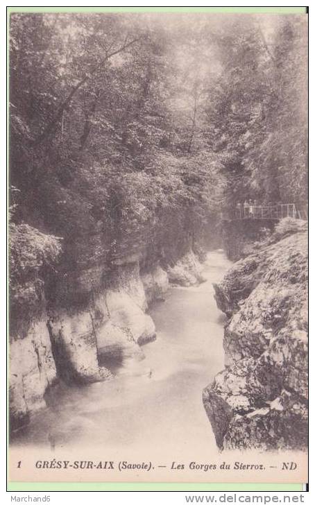 SAVOIE.GRESY SUR AIX.LES GORGES DU SIERROZ - Gresy Sur Aix