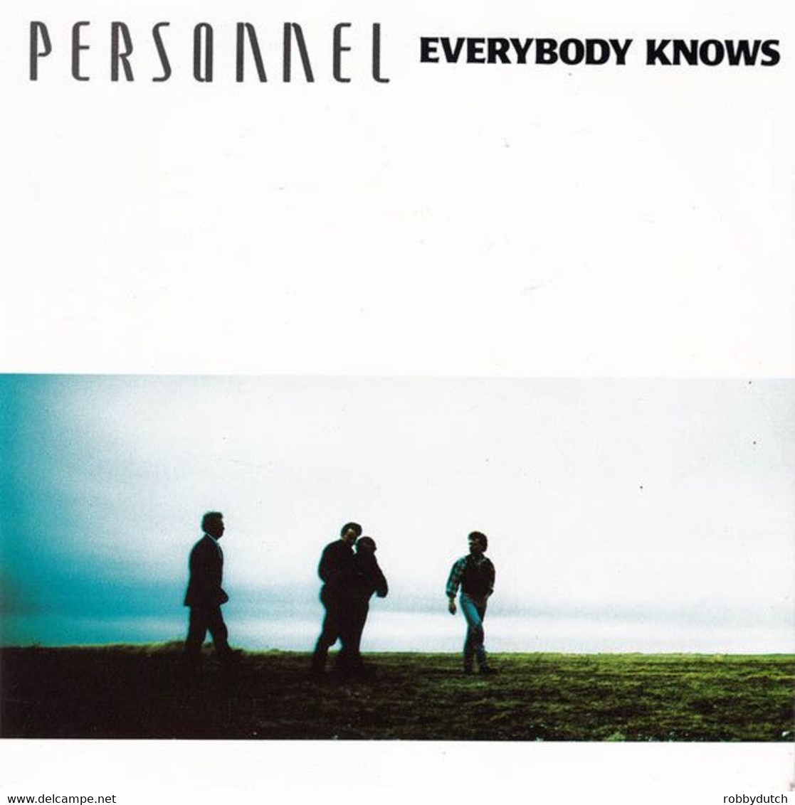 * 7" *  PERSONNEL - EVERYBODY KNOWS (Nederpop 1990 Ex-!!!) - Rock
