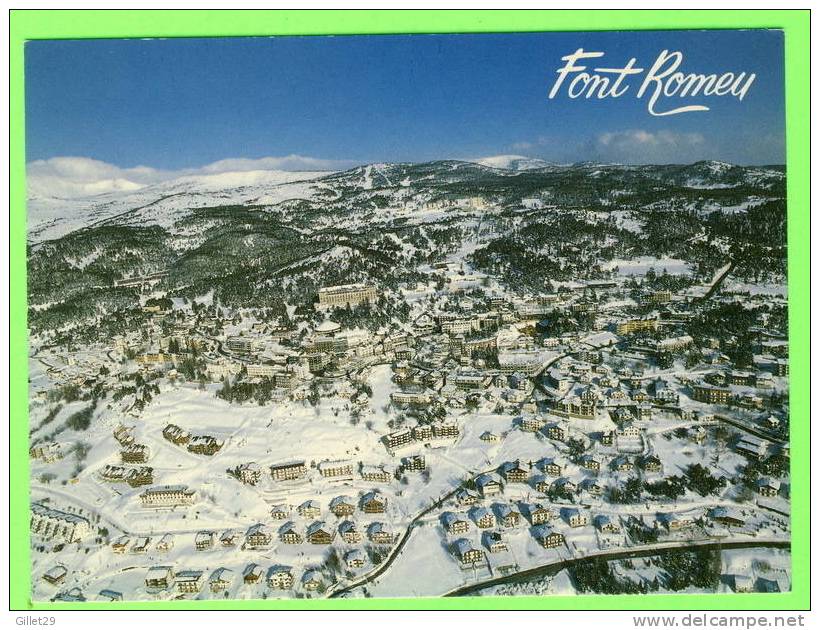 FONT-ROMEU (66) - VUE GÉNÉRALE DE LA STATION - ÉCRITE - ÉDITIONS ANDRÉ - - Prades