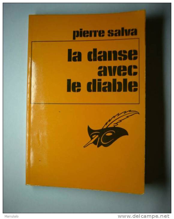 Livre Le Masque De Pierre Salva "La Danse Avec Le Diable" N°1443 - Le Masque