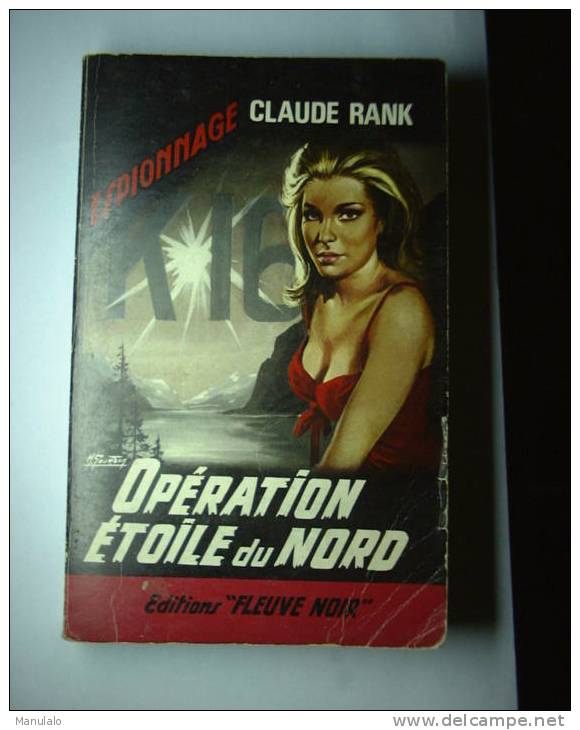 Livre Espionnage Fleuve Noir De Claude Rank " Opération étoile Du Nord " N°579 - Fleuve Noir