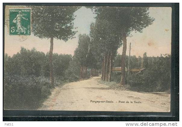 MARNE - Pargny Sur Saulx : Pont De La Saulx - Pargny Sur Saulx