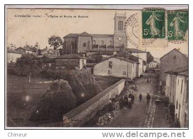 CORDELLE L'EGLISE ET LA ROUTE DE ROANNE - Sonstige & Ohne Zuordnung