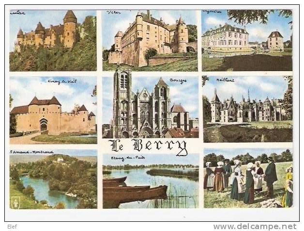 LE BERRY : Multivues; Culan,Meillant,St-Amand-Monrond  ,Bourges ; 1972 ; TB - Centre-Val De Loire