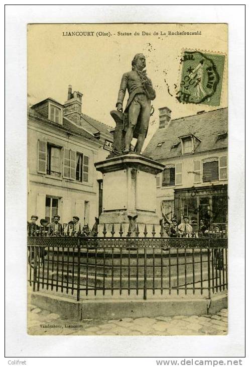 60 - Liancourt     Statue Du Duc De La Rochefoucauld - Liancourt