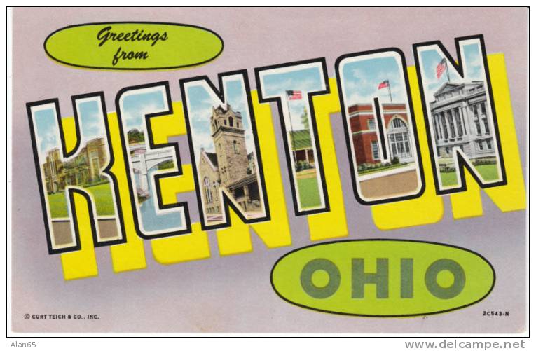 Kenton OH Large Letter Curteich Postcard #2C543-N - Akron