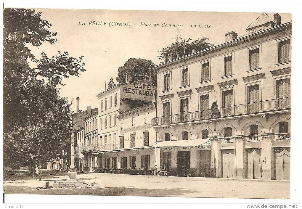 33 -   LA  REOLE  -  Place Du Commerce - La Croix -   Café Du Commerce - La Réole