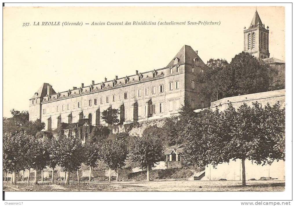 33 -   LA  REOLE  -  Ancien Couvent Des Bénédictins (actuellement Sous-Préfecture) - - La Réole