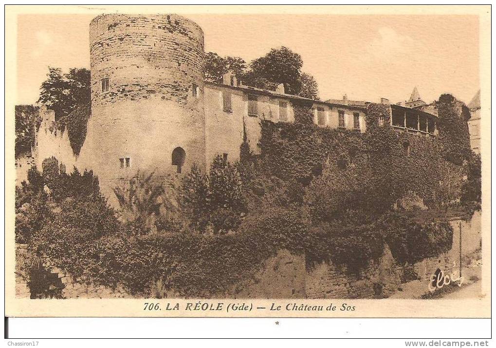 33 -   LA  REOLE  -  Le Château De Sos - La Réole