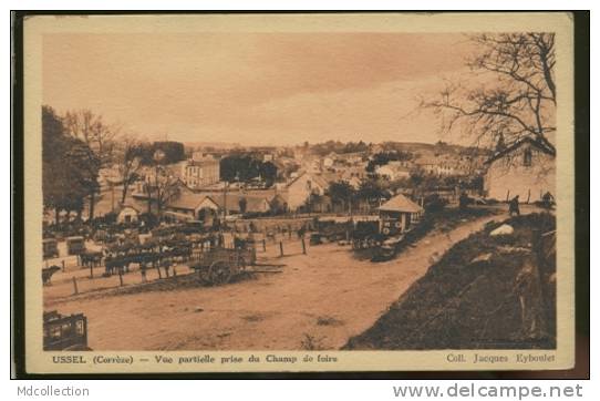 19 USSEL Vue Partielle Prise Du Champ De Foire - Ussel