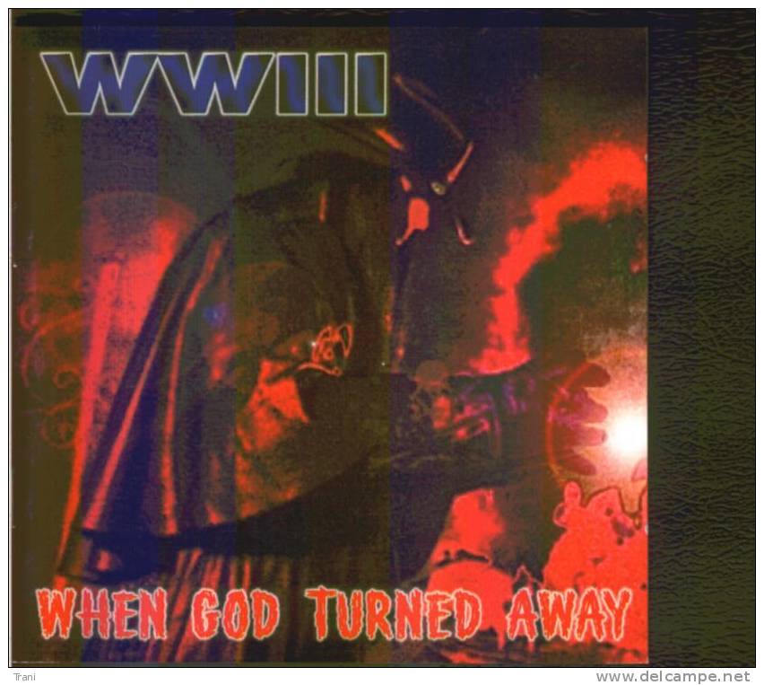 WWIII - WHEN GOD TURNED AWAY - Hard Rock & Metal