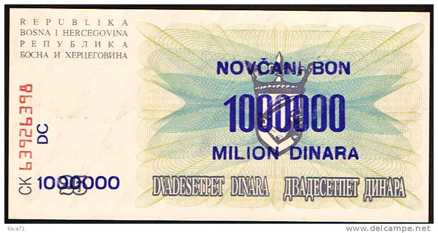 **Pas Courant** 1 Million De  Dinard Sur 25D    "Bosnie-Herzegovine" 10 XI 1993  P35b   UNC  Bc 15 - Bosnia And Herzegovina