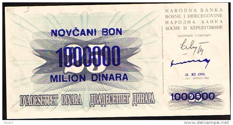 **Pas Courant** 1 Million De  Dinard Sur 25D    "Bosnie-Herzegovine" 10 XI 1993  P35b   UNC  Bc 15 - Bosnien-Herzegowina
