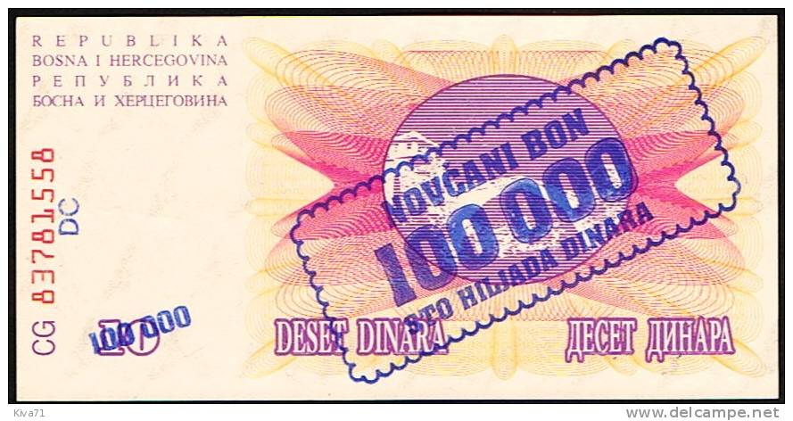 **Pas Courant** 100 000 Dinard Sur 10    "Bosnie-Herzegovine" 10 XI 1993  P34b  UNC  Bc 15 - Bosnien-Herzegowina