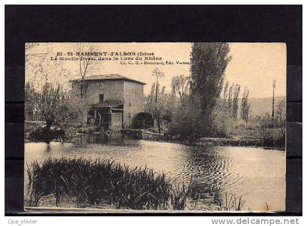 26 ST RAMBERT ALBON (envs St Vallier) Moulin Dorel, Lone Du Rhone, Ed CD 1112, 191? - Autres & Non Classés